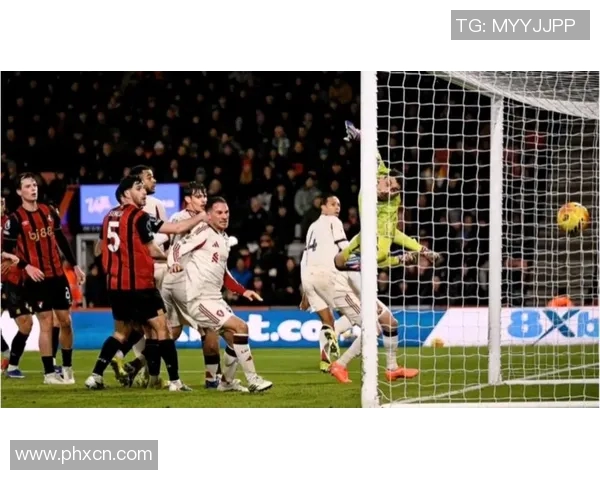 利物浦绝杀伯恩茅斯精彩瞬间回顾与赛后分析 利物浦绝杀伯恩茅斯精彩瞬间回顾与赛后分析