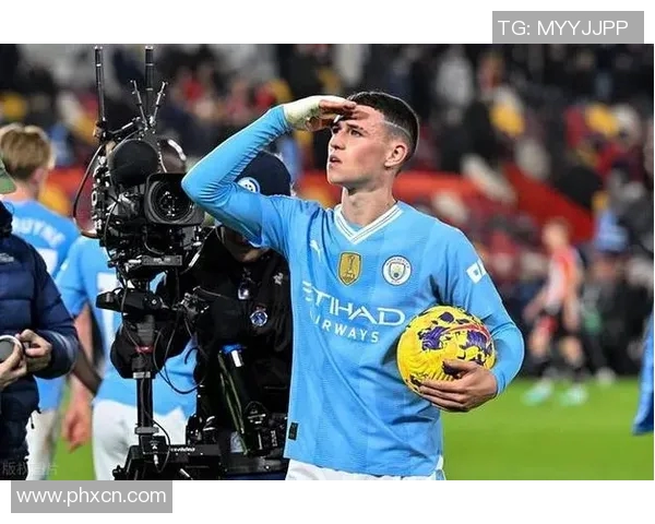 福登在曼城崭露头角助球队争冠前景分析与未来发展潜力探讨