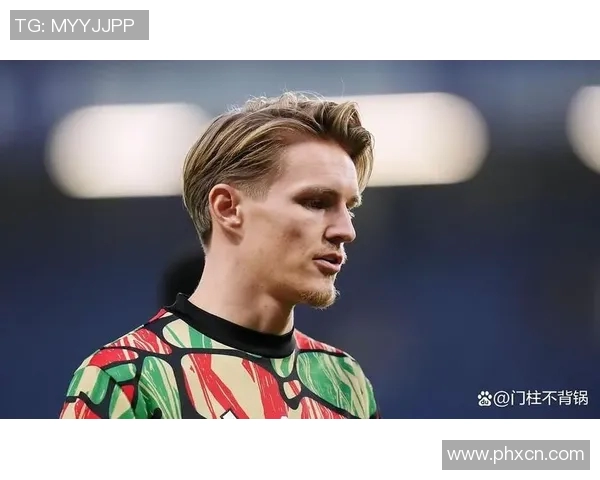 厄德高引领新潮流探讨足球战术与球员发展趋势的深度分析